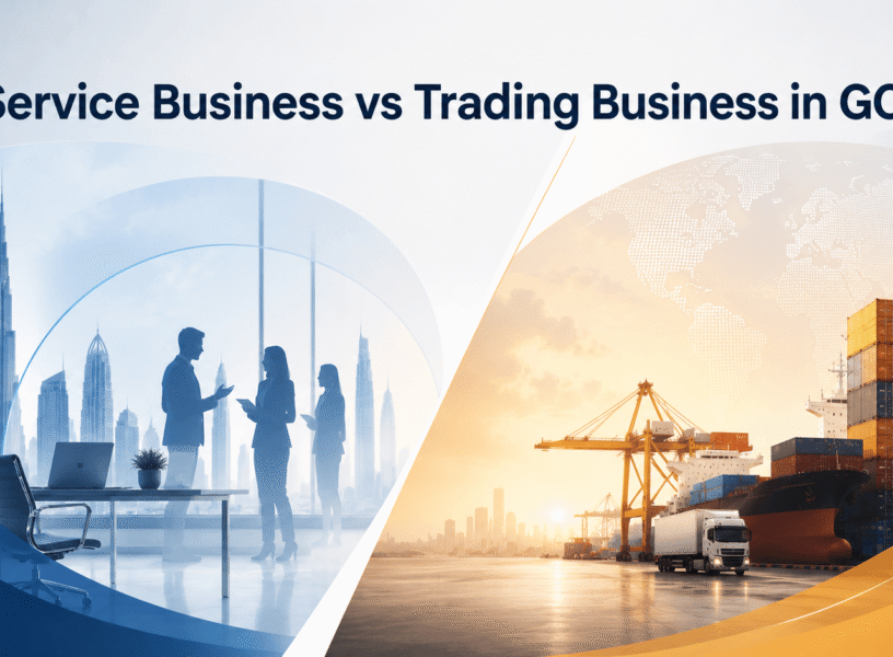 Service Business vs Trading Business in GCC Which is Better for Entrepreneurs